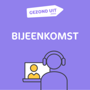 Kom naar de Gezond Uit bijeenkomst op 11 maart 2021!